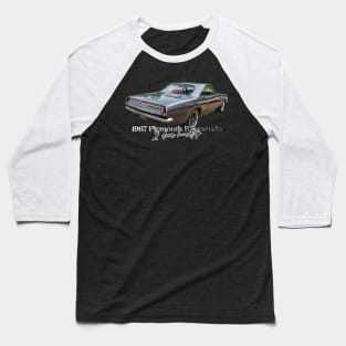 1967 Plymouth Barracuda 2 Door Hardtop Baseball T-Shirt